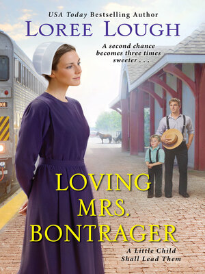cover image of Loving Mrs. Bontrager